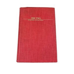 The Two By Irving And Amy Wallace Hardcover Book Novel